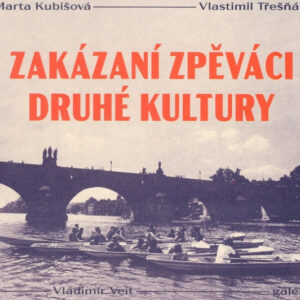 Various – Zakázaní Zpěváci Druhé Kultury