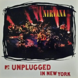 Nirvana – MTV Unplugged In New York