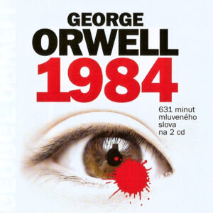 George Orwell - 1984 (CD mluvené slovo)